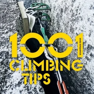 1001 Climbing Tips